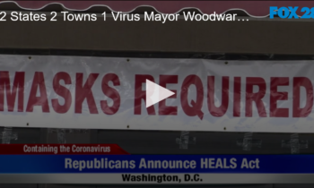 2 States, 2 Towns, 1 Virus. Mayor Woodward Speaks