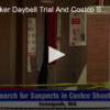 Crime Tracker – Daybell Trial and a Costco Shooting