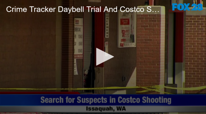2020-08-03 Crime Tracker – Daybell Trial and a Costco Shooting FOX 28 Spokane