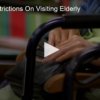 2020-08-07 Eased Restrictions On Visiting Elderly FOX 28 Spokane