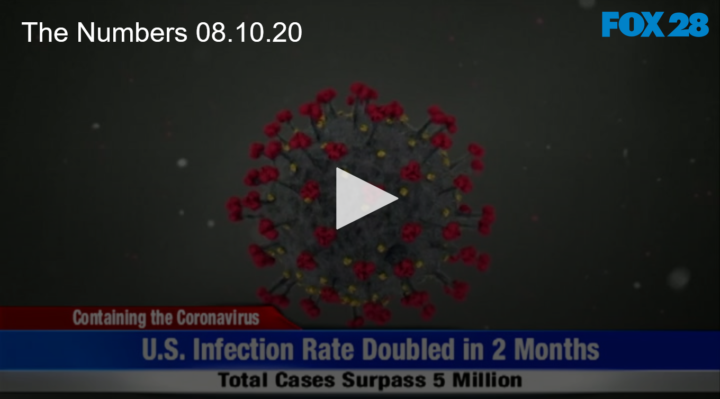 2020-08-10 The Numbers 08 10 20 FOX 28 Spokane