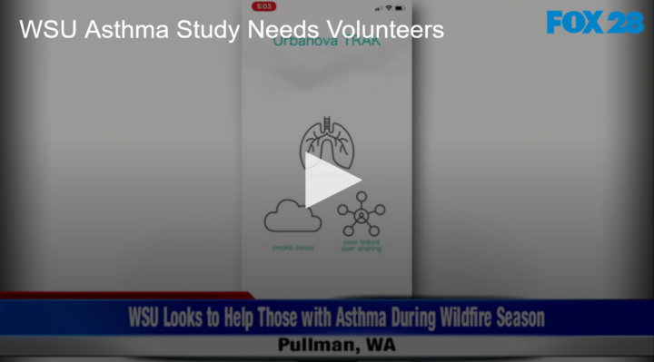 2020-08-14 WSU Needs Volunteers for App Asthma Study FOX 28 Spokane | FOX 28 Spokane 2020-08-14 WSU Needs Volunteers for App Asthma Study FOX 28 Spokane