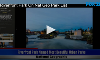 Riverfront Park on Nat Geo Park Top Ten List