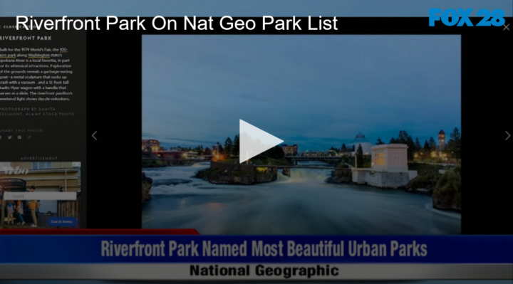 2020-08-24 Riverfront Park on Nat Geo Park Top Ten List FOX 28 Spokane