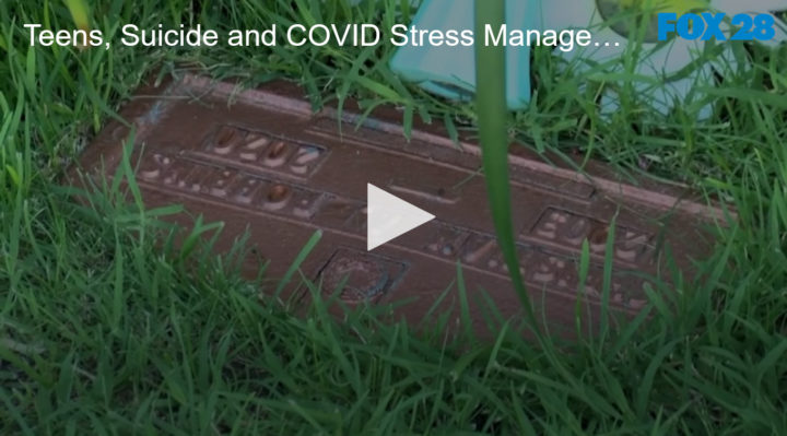 2020-08-24 Teens, Suicide and COVID Stress Management FOX 28 Spokane