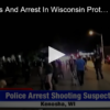 2020-08-27 New Details And Arrest In Wisconsin Protests FOX 28 Spokane