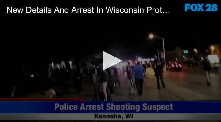 2020-08-27 New Details And Arrest In Wisconsin Protests FOX 28 Spokane