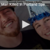 Family Of Man Killed In Portland Speaks Out