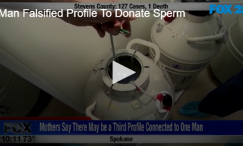 Man Falsified Profile To Donate Sperm