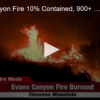 2020-09-04 Evans Canyon Fire 10% Contained, 900+ Homes Evacuated And A Planed Control Burn Coverage FOX 28 Spokane