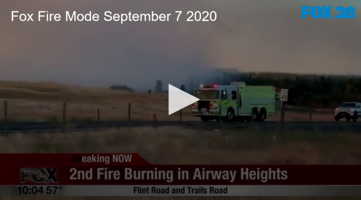 2020-09-07 Fox Fire Mode September 7, 2020 FOX 28 Spokane
