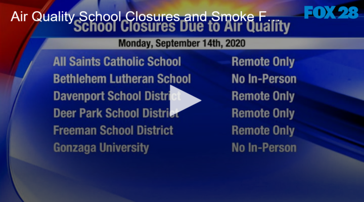 2020-09-14 Air Quality School Closures and Smoke Forecast FOX 28 Spokane