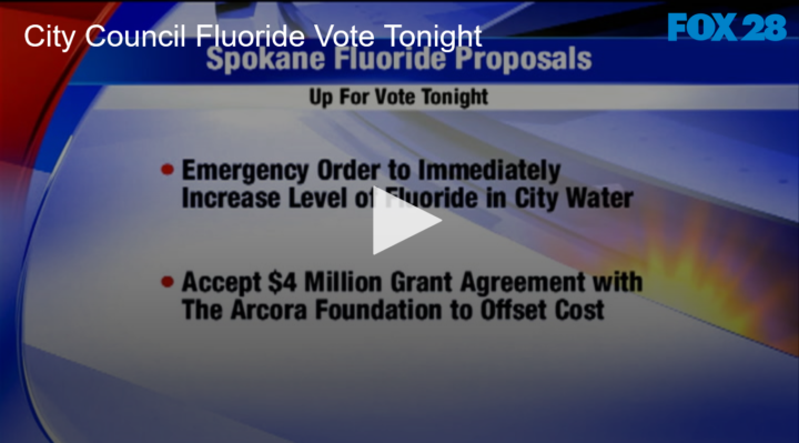 2020-09-14 City Council Fluoride Vote Tonight FOX 28 Spokane | FOX 28 Spokane 2020-09-14 City Council Fluoride Vote Tonight FOX 28 Spokane