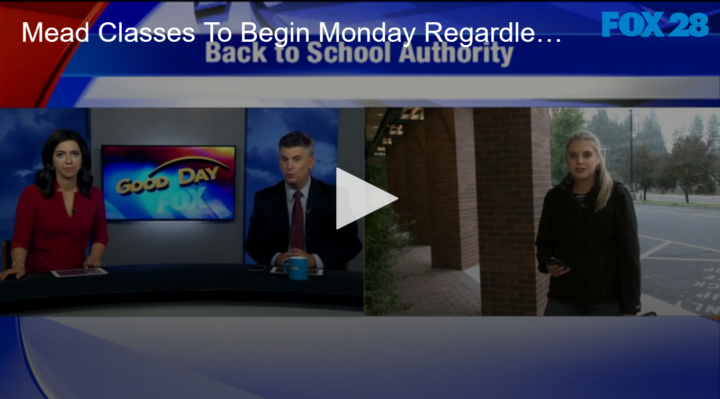 2020-09-18 Mead Classes To Begin Monday Regardless Of Air Quality – Laptop Handouts Continue FOX 28 Spokane