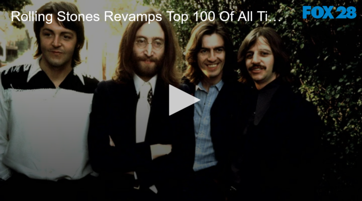 2020-09-25 Rolling Stone Magazine Updates Top 500 Albums of All Time – The Beatles Get Bumped FOX 28 Spokane