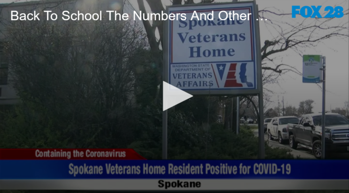 2020-10-05 Back To School, The Numbers and Other COVID News For October 5 2020 FOX 28 Spokane | FOX 28 Spokane 2020-10-05 Back To School, The Numbers and Other COVID News For October 5 2020 FOX 28 Spokane