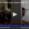 2020-10-12 Black Owned Coffee Shop Opens After Arson Fire FOX 28 Spokane