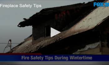 Fireplace Safety Tips