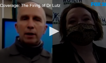 Coverage: The Firing Of Dr. Lutz. Accusations Made, People Misquoted and How the SRHD Employees and Union Responded