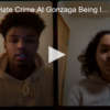 UPDATE: Hate Crime At Gonzaga Being Investigated