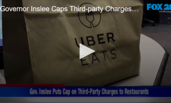 Governor Inslee Caps Third-party Charges To Restaurant Food Delivery