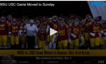 WSU USC Game Moved to Sunday