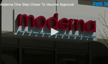 MODERNA One Step Closer To Vaccine Approval