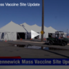 Kennewick Mass Vaccine Site Update