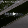 Massive Cargo Ship Blocking Suez Canal