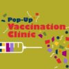 Downtown Spokane Partnership holding pop-up vaccine clinics