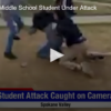 On Camera – Middle School Student Under Attack