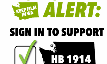 Supporters encouraged to share their position on HB 1914 to keep film in WA