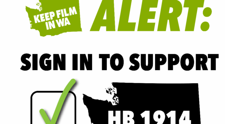 keep film in wa alert graphic with green and black text and state images asking supporters to sign in to show they are pro hb 1914