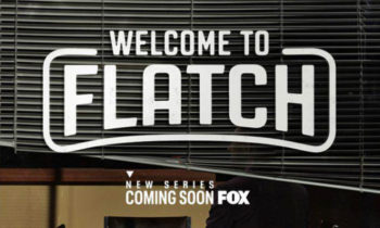 ALL-NEW COMEDY “WELCOME TO FLATCH,” PREMIERES MARCH 17