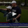 Teens Learn Adaptive Blind Baseball FOX 28 Spokane