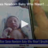 Officer Saves Newborn Baby Who Wasn’t Breathing