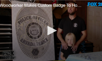 Woodworker Makes Custom Badge To Honor Fallen Officer