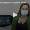 Hospital Hires Interactive Comfort Robot