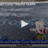 Kids Team Up and Cover Hateful Graffiti
