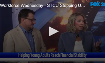 Workforce Wednesday – Spotlighting STCU’s Collaborative Partnerships
