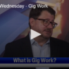 Workforce Wednesday – Exploring the Pros and Cons of Gig Work