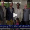 Company Gifts Man with Free Car