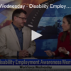 Workforce Wednesday – Disability Employment Awareness Month 2023