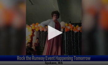 Rock The Runway Event Tomorrow April 27th by the Arc of Spokane