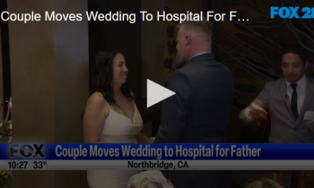 Couple Moves Wedding To Hospital For Family
