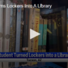 Student Turns Lockers Into A Library January 15 2025