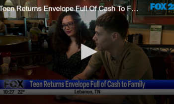Teen Returns Envelope Full Of Cash To Family