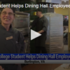 College Student Helps Dining Hall Employee