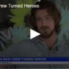 Tiki Boat Crew Turned Heroes May 22 2025