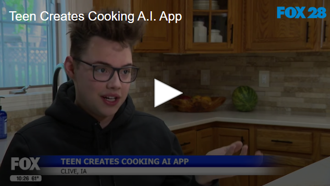 Teen Creates Cooking A.I. App May 28 2025